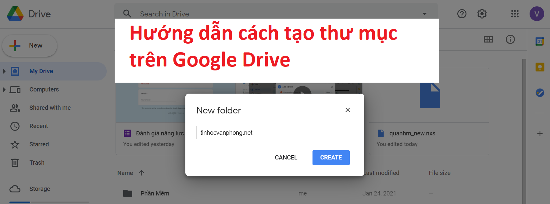 【Hướng Dẫn】2 Cách tạo thư mục trên Google Drive - Google Drive