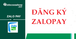 Hướng dẫn đăng ký ZaloPay